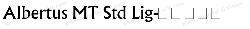 Albertus MT Std Lig字体转换